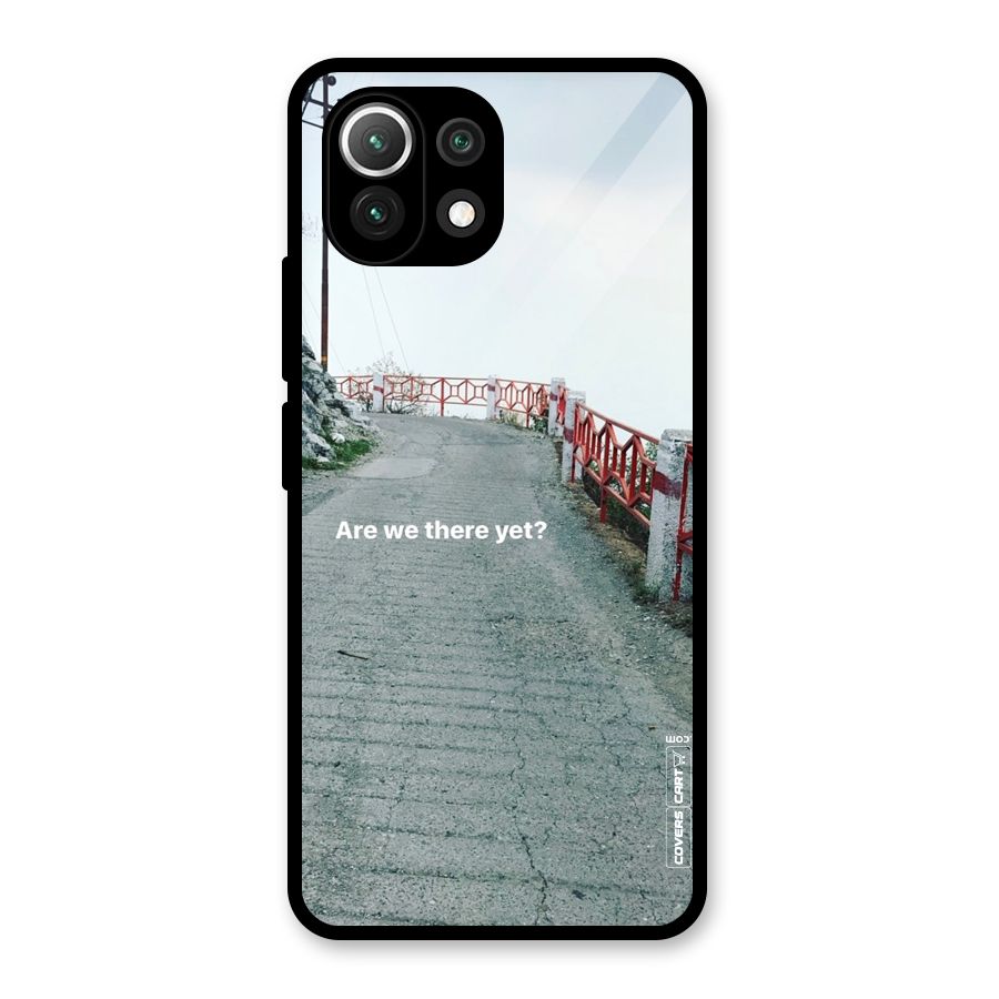 Are We There Yet Glass Back Case for Mi 11 Lite NE 5G