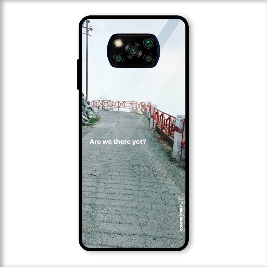 Are We There Yet Glass Back Case for Poco X3