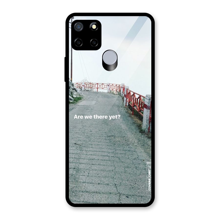 Are We There Yet Glass Back Case for Realme C12