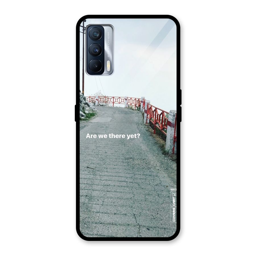 Are We There Yet Glass Back Case for Realme X7