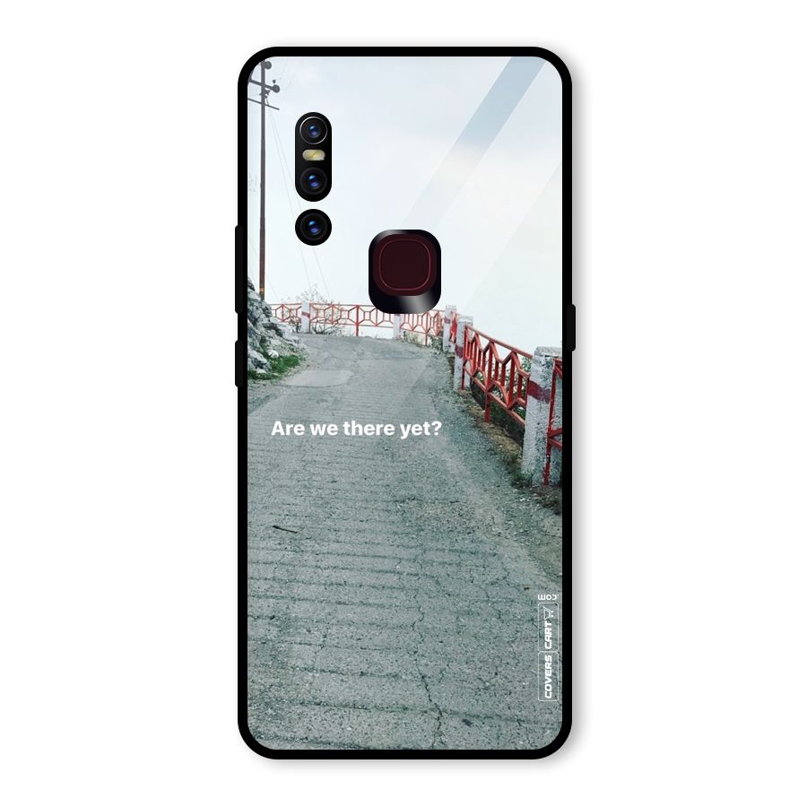 Are We There Yet Glass Back Case for Vivo V15