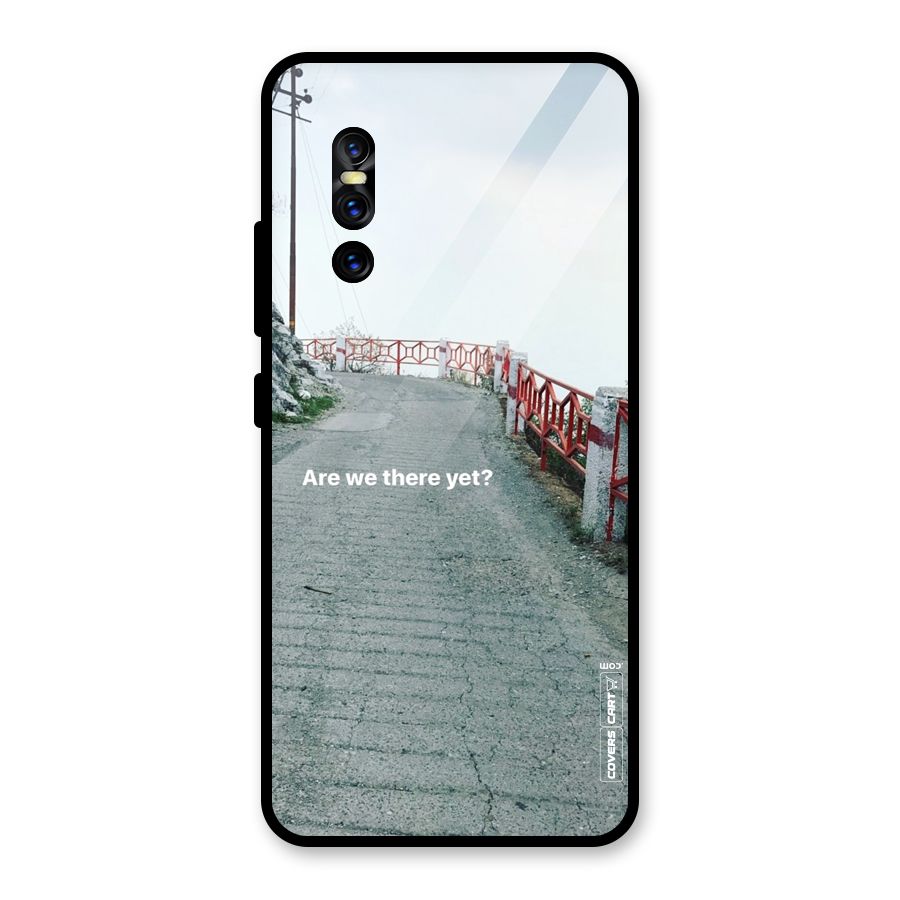 Are We There Yet Glass Back Case for Vivo V15 Pro