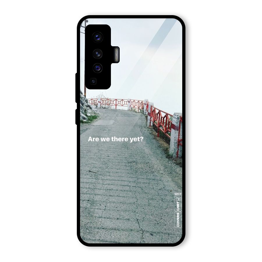Are We There Yet Glass Back Case for Vivo X50