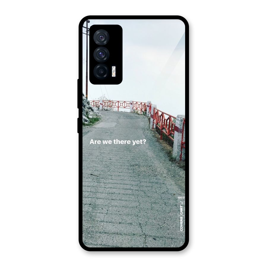 Are We There Yet Glass Back Case for Vivo iQOO 7 5G