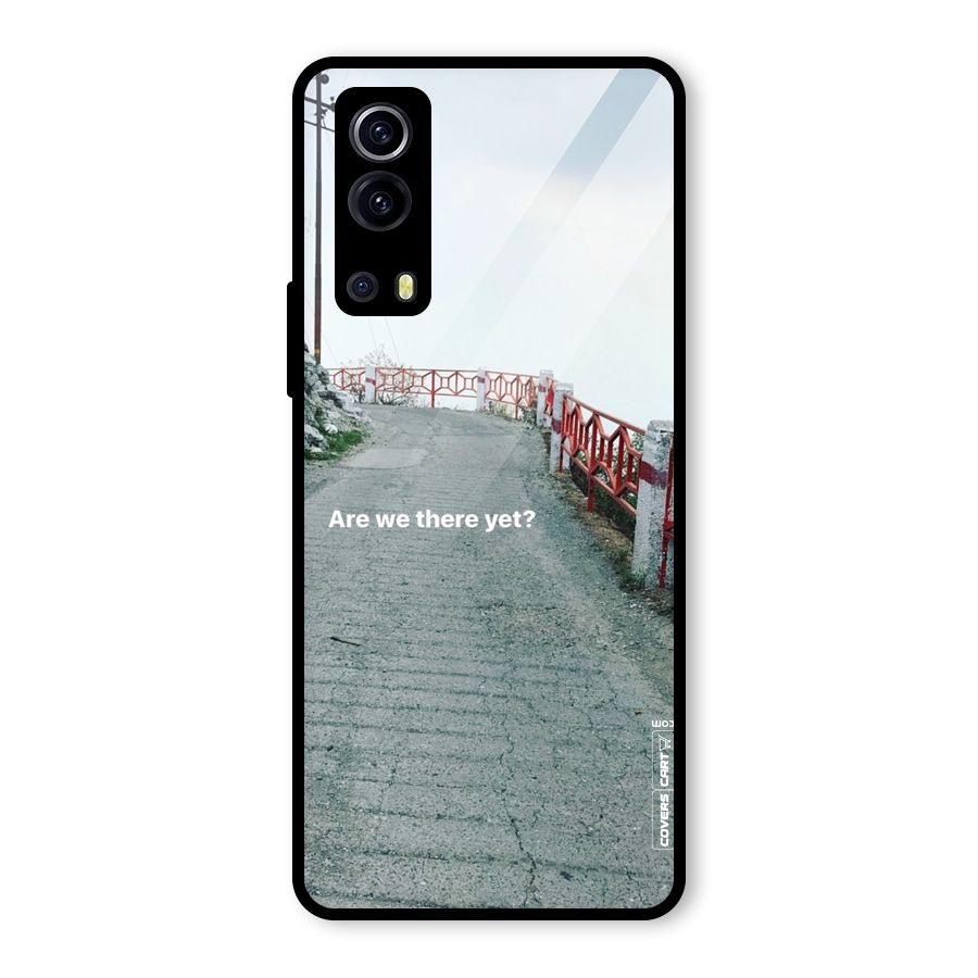 Are We There Yet Glass Back Case for Vivo iQOO Z3