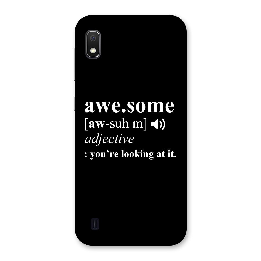 Awesome Looking at it Back Case for Galaxy A10