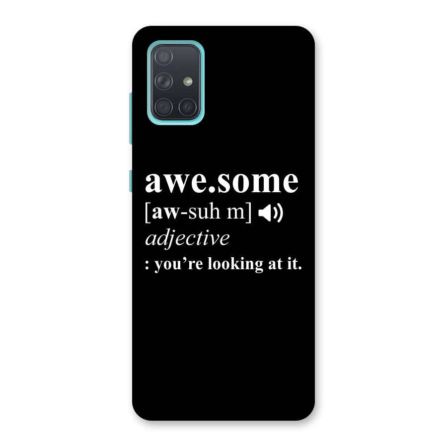 Awesome Looking at it Back Case for Galaxy A71