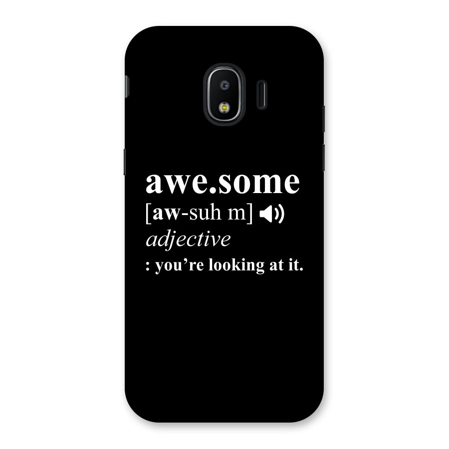 Awesome Looking at it Back Case for Galaxy J2 Pro 2018