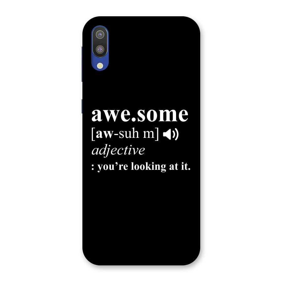 Awesome Looking at it Back Case for Galaxy M10