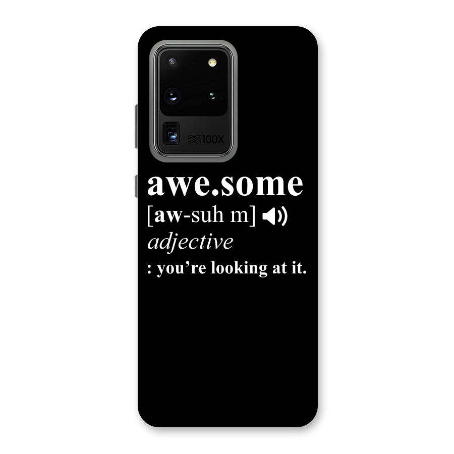 Awesome Looking at it Back Case for Galaxy S20 Ultra