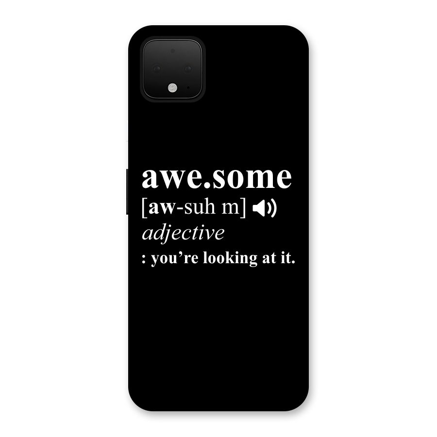 Awesome Looking at it Back Case for Google Pixel 4 XL