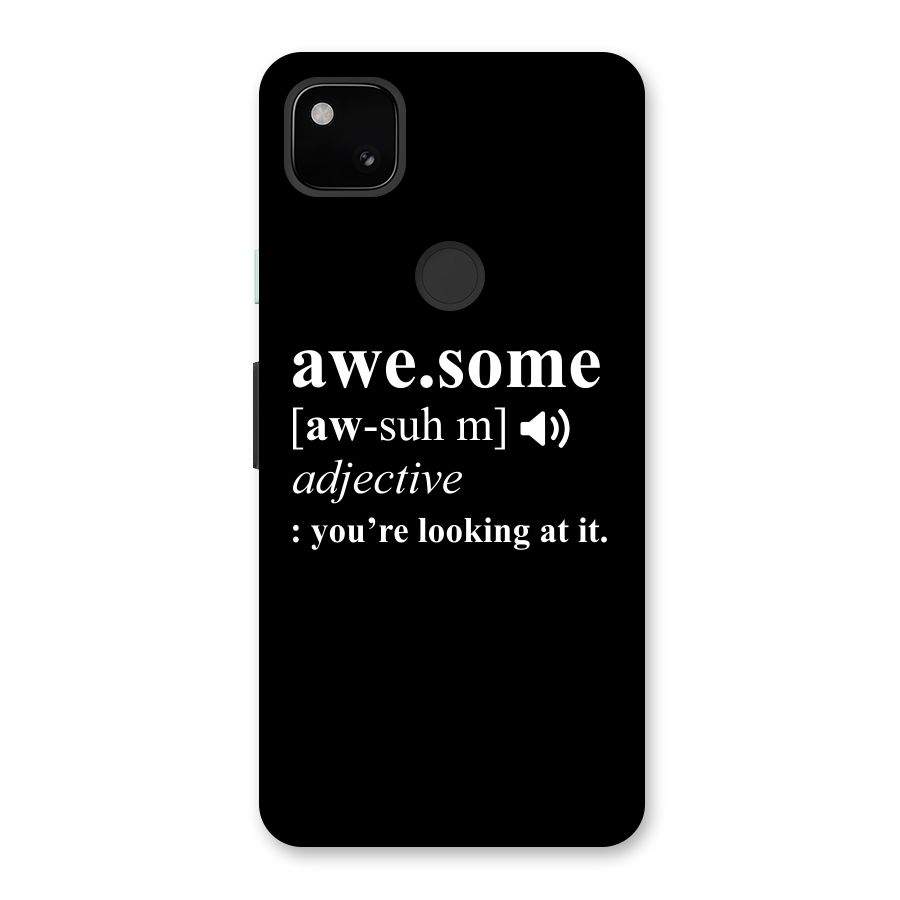 Awesome Looking at it Back Case for Google Pixel 4a