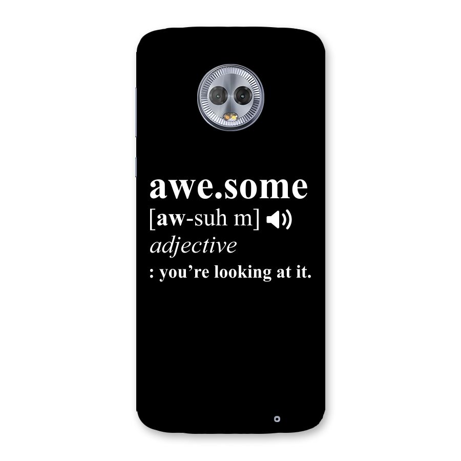 Awesome Looking at it Back Case for Moto G6 Plus