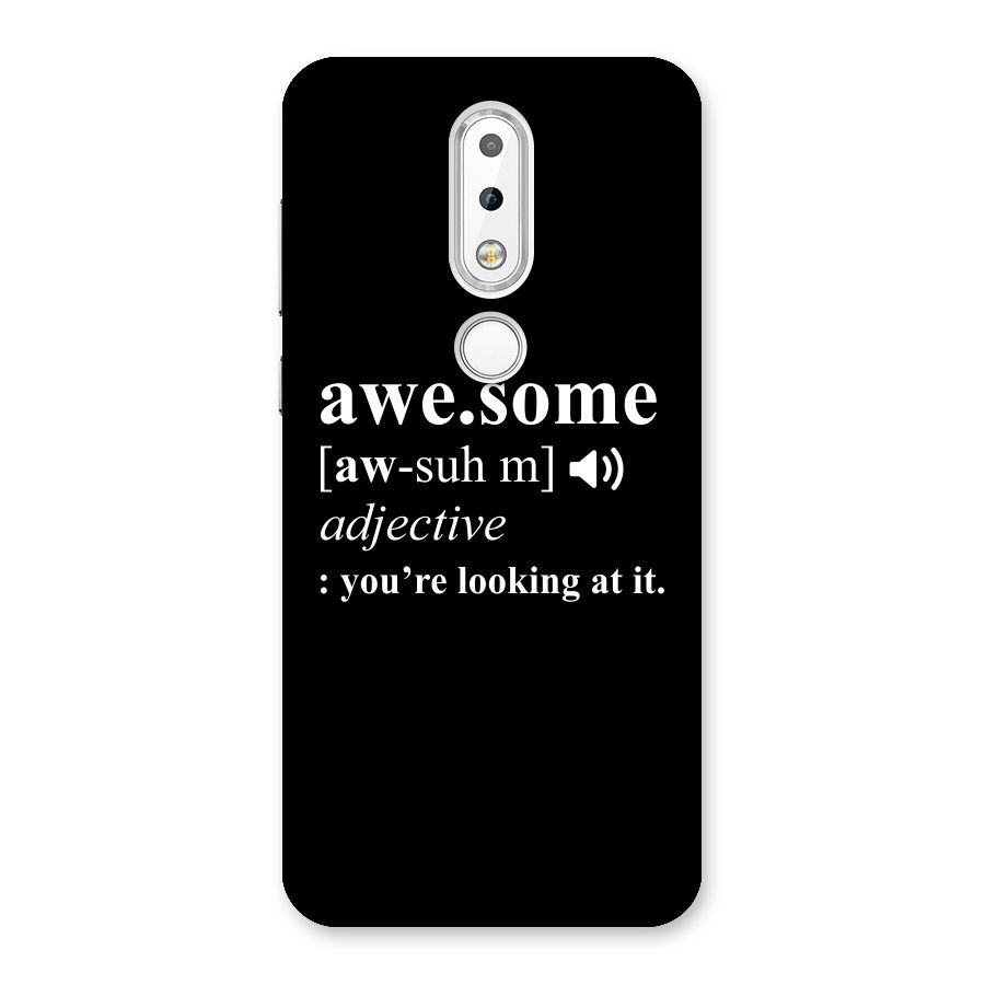 Awesome Looking at it Back Case for Nokia 6.1 Plus