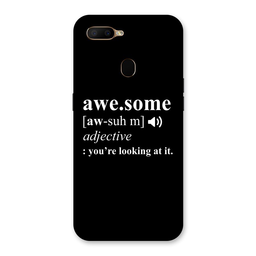 Awesome Looking at it Back Case for Oppo A5s