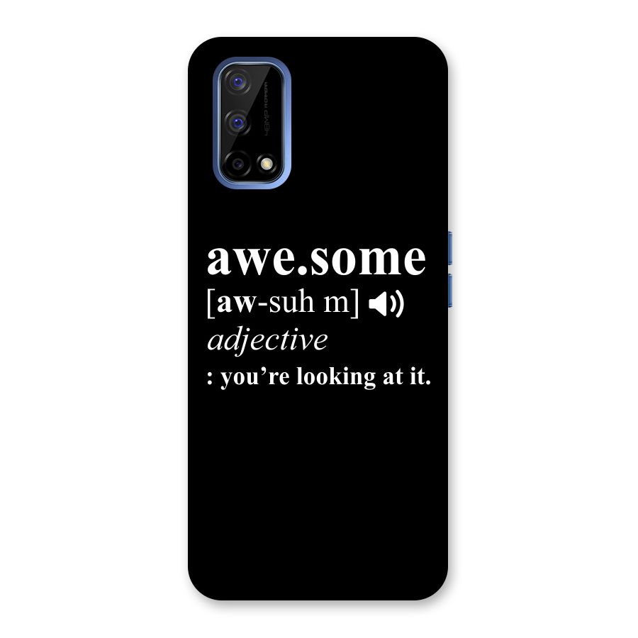 Awesome Looking at it Back Case for Realme Narzo 30 Pro
