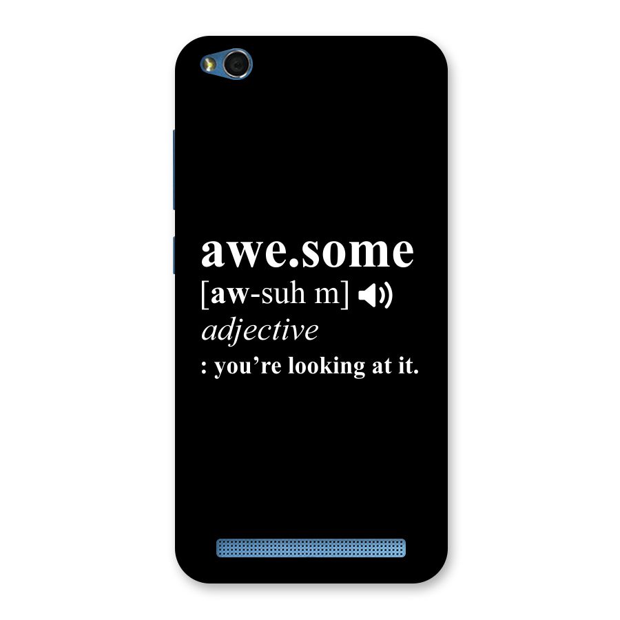 Awesome Looking at it Back Case for Redmi 5A