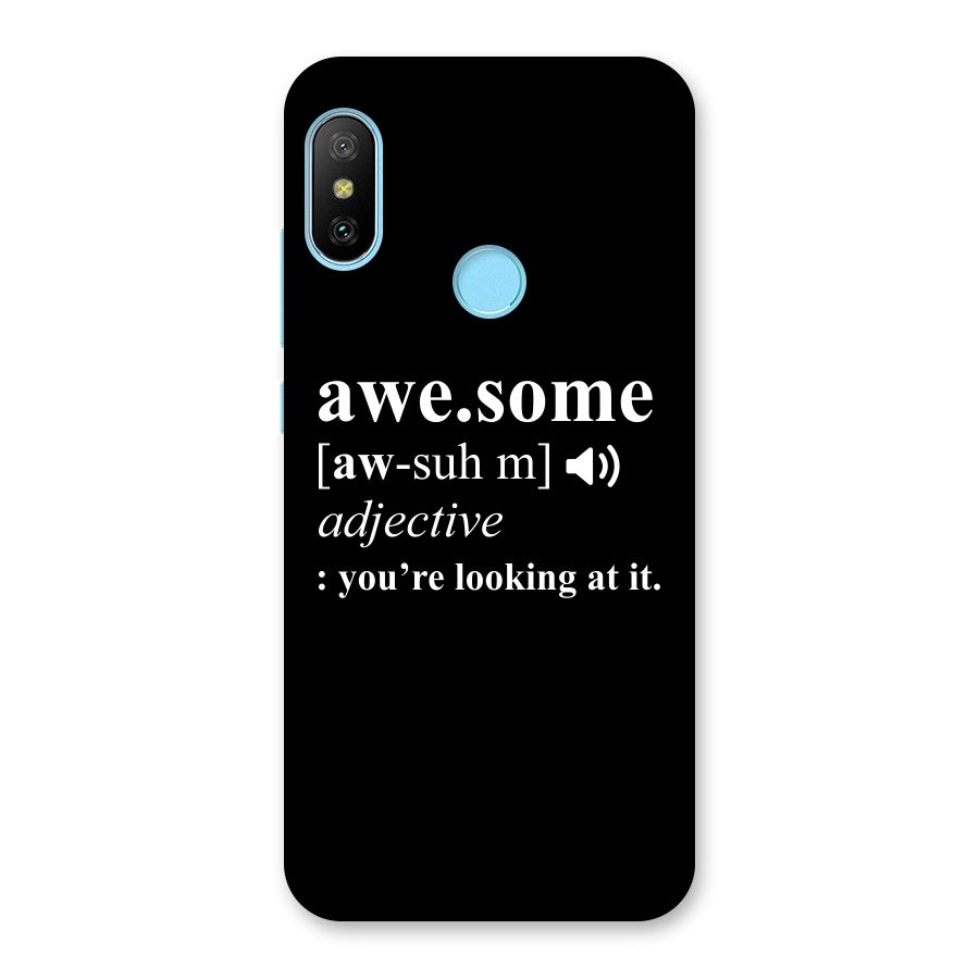 Awesome Looking at it Back Case for Redmi 6 Pro