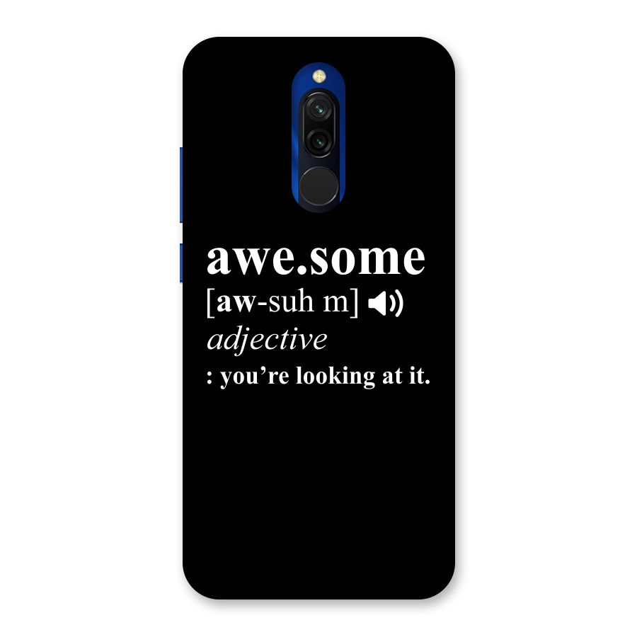 Awesome Looking at it Back Case for Redmi 8