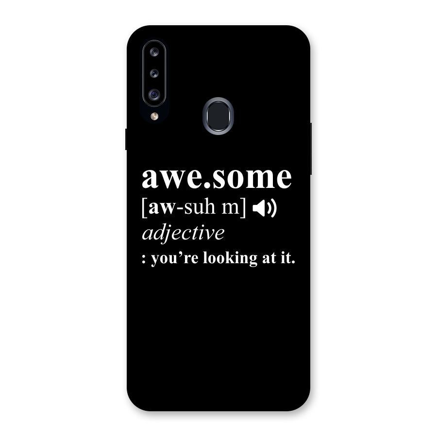 Awesome Looking at it Back Case for Samsung Galaxy A20s