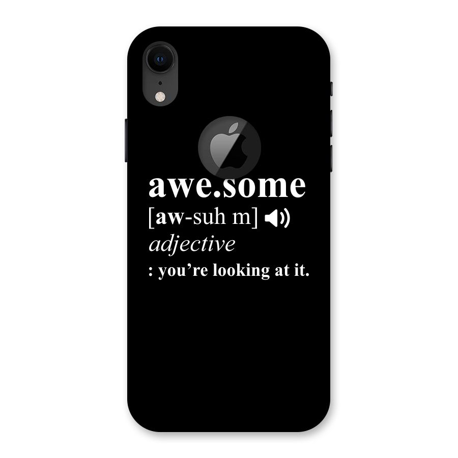 Awesome Looking at it Back Case for iPhone XR Logo Cut