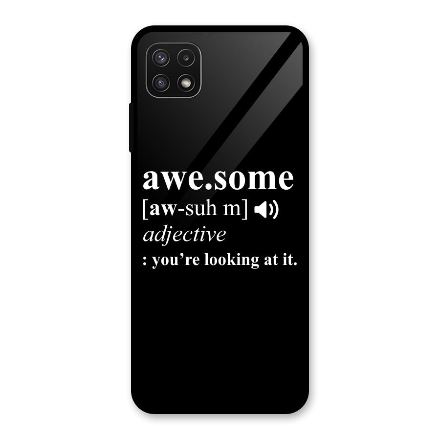 Awesome Looking at it Glass Back Case for Galaxy A22 5G