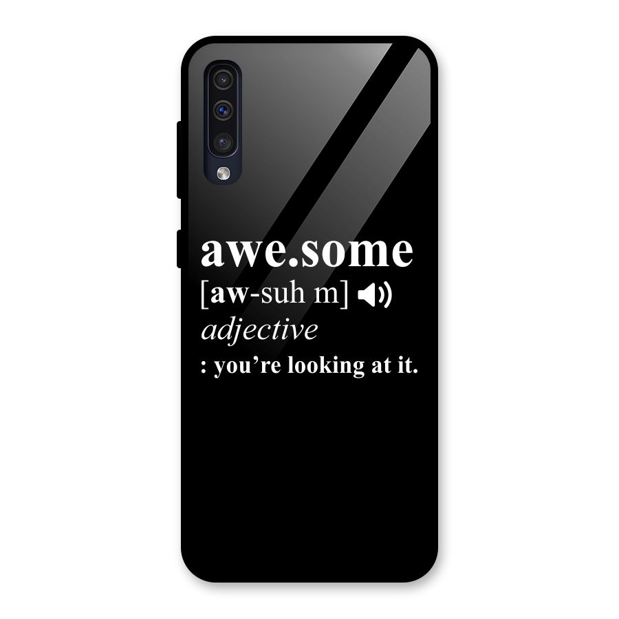 Awesome Looking at it Glass Back Case for Galaxy A50