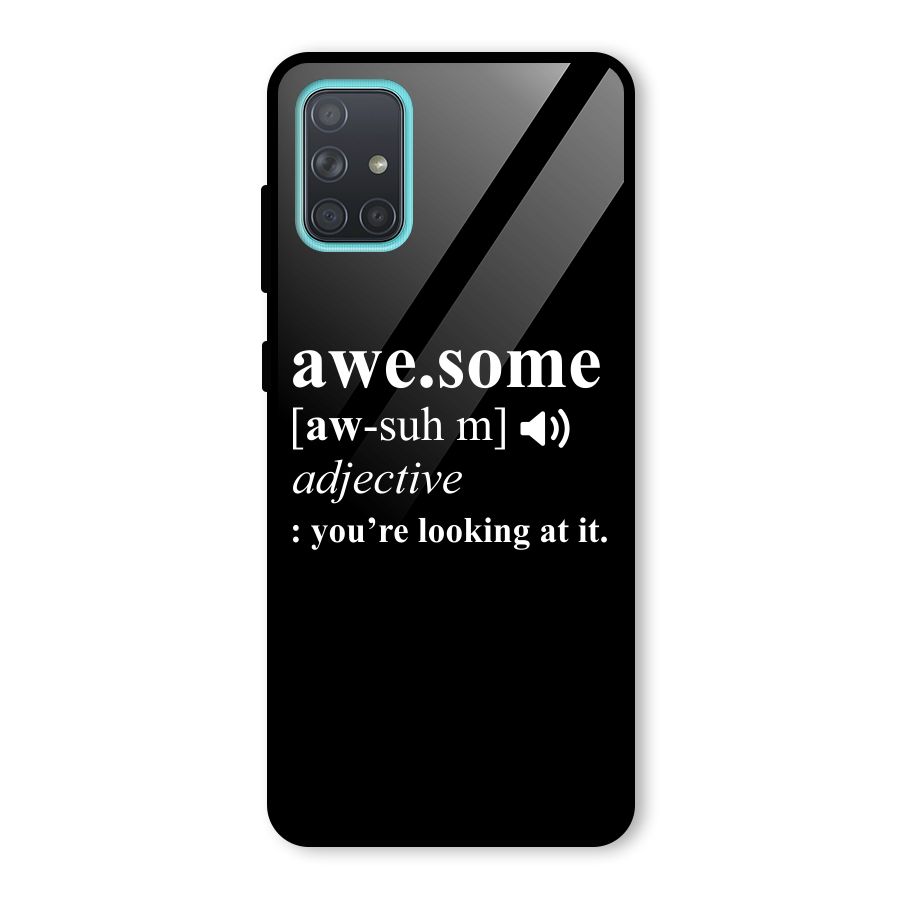 Awesome Looking at it Glass Back Case for Galaxy A71