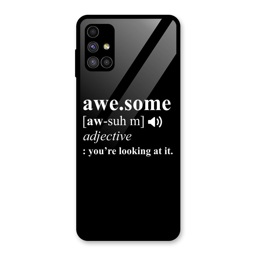 Awesome Looking at it Glass Back Case for Galaxy M51