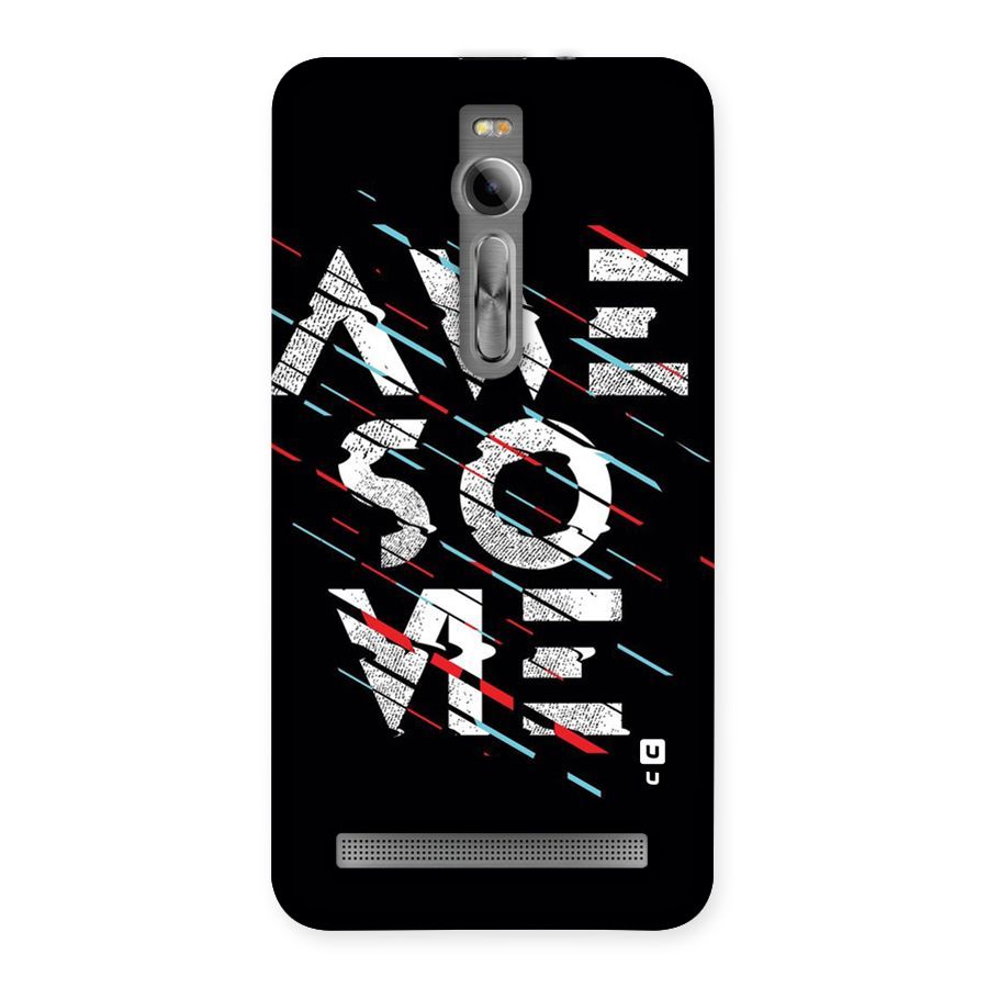 Awesome Me Back Case for Asus Zenfone 2