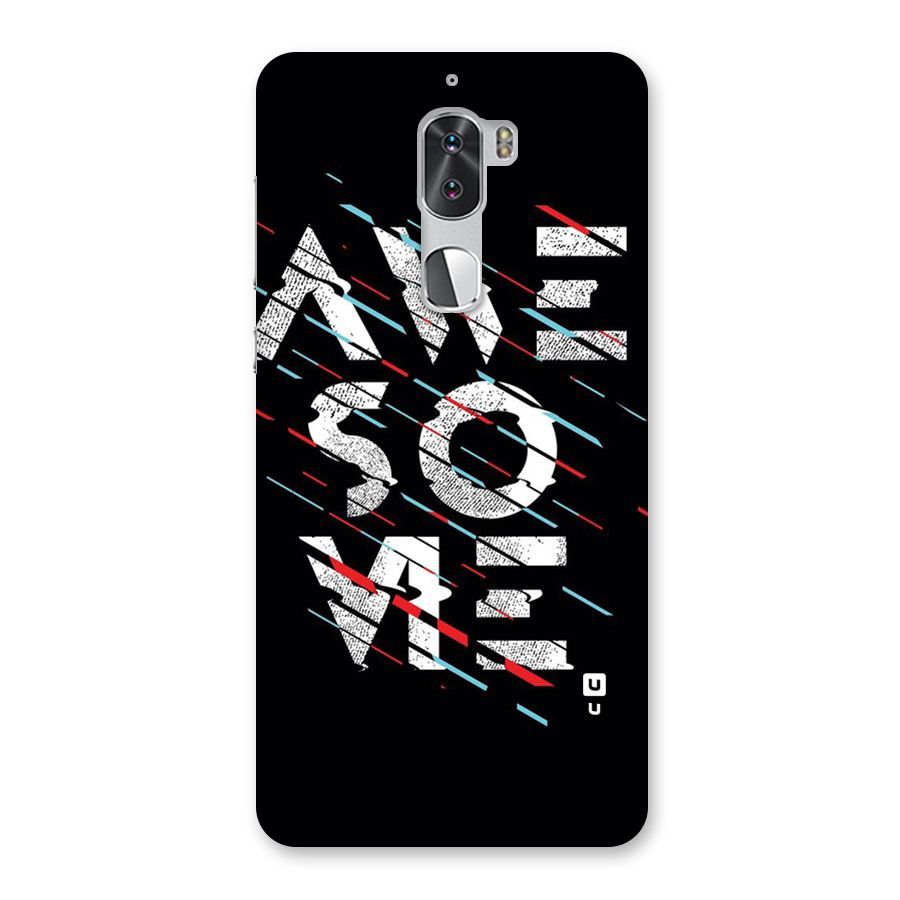 Awesome Me Back Case for Coolpad Cool 1