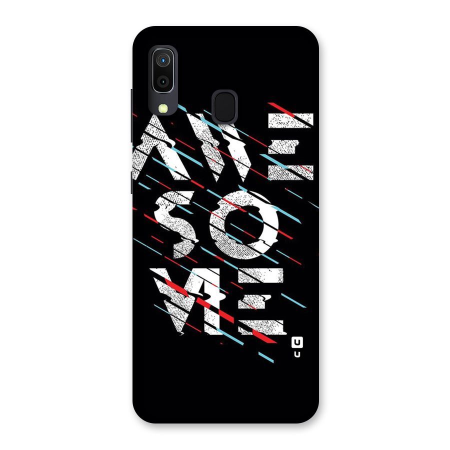 Awesome Me Back Case for Galaxy A30