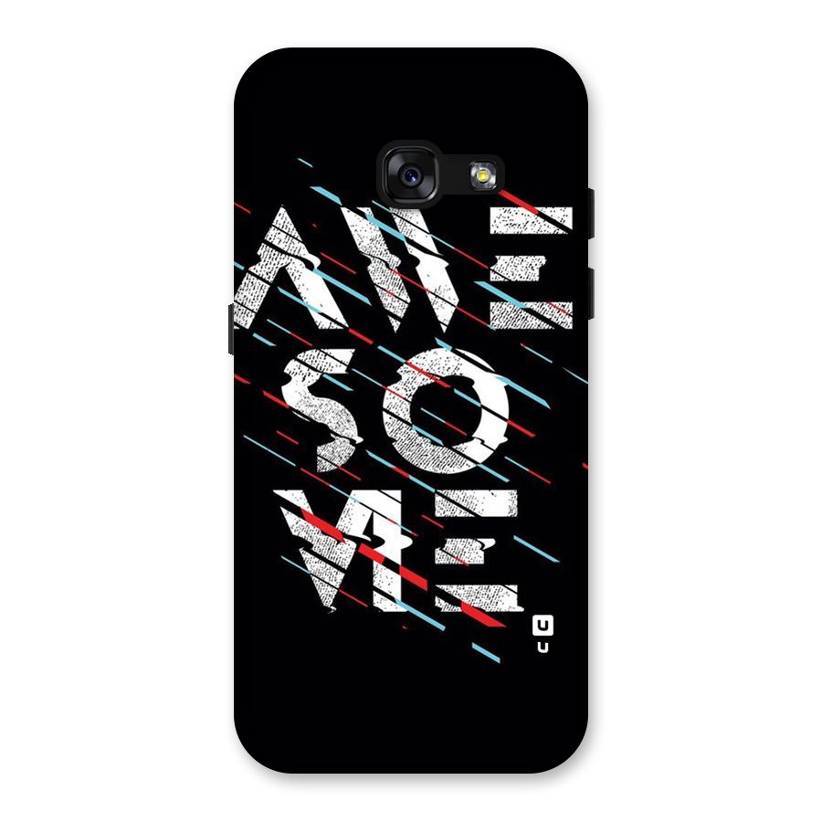 Awesome Me Back Case for Galaxy A3 (2017)