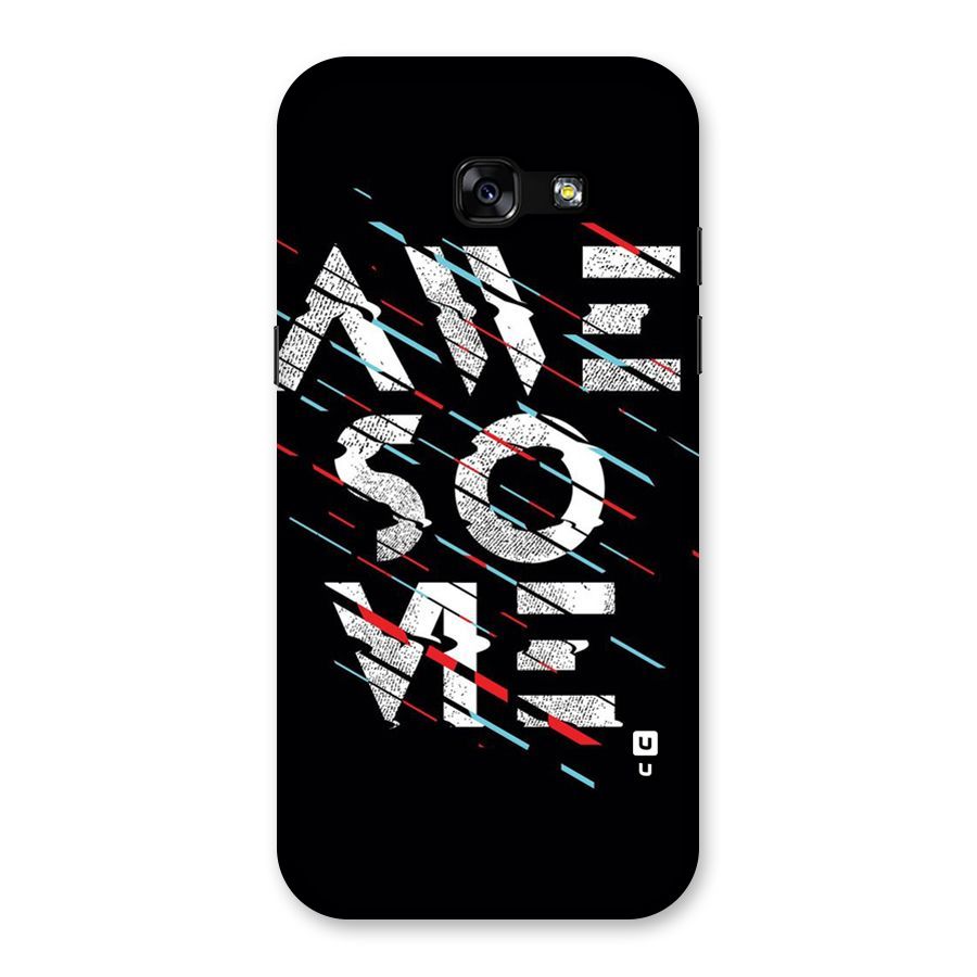 Awesome Me Back Case for Galaxy A5 2017
