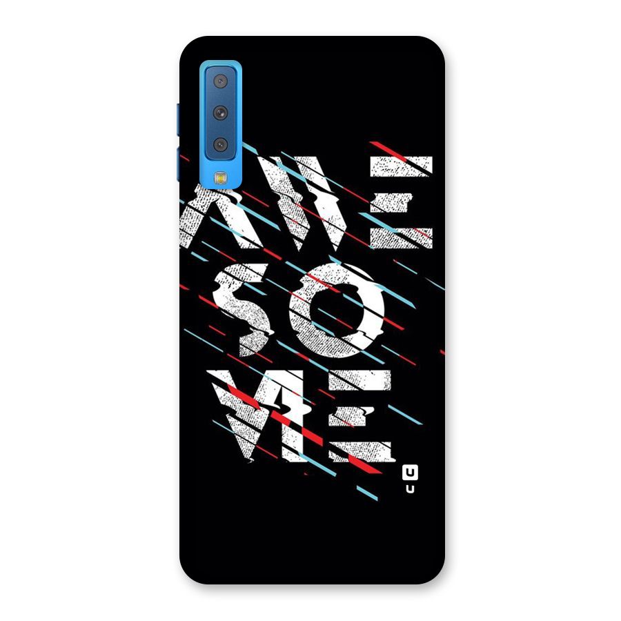 Awesome Me Back Case for Galaxy A7 (2018)