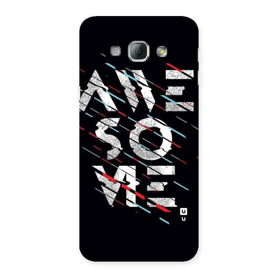 Awesome Me Back Case for Galaxy A8