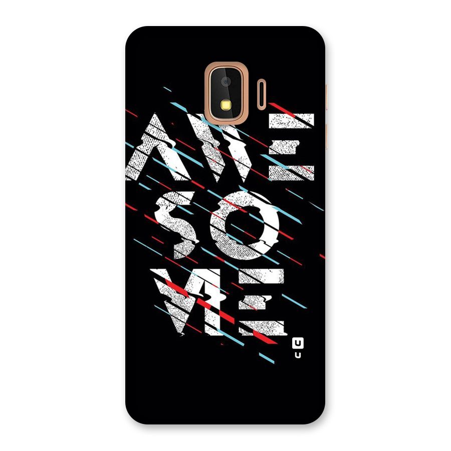 Awesome Me Back Case for Galaxy J2 Core