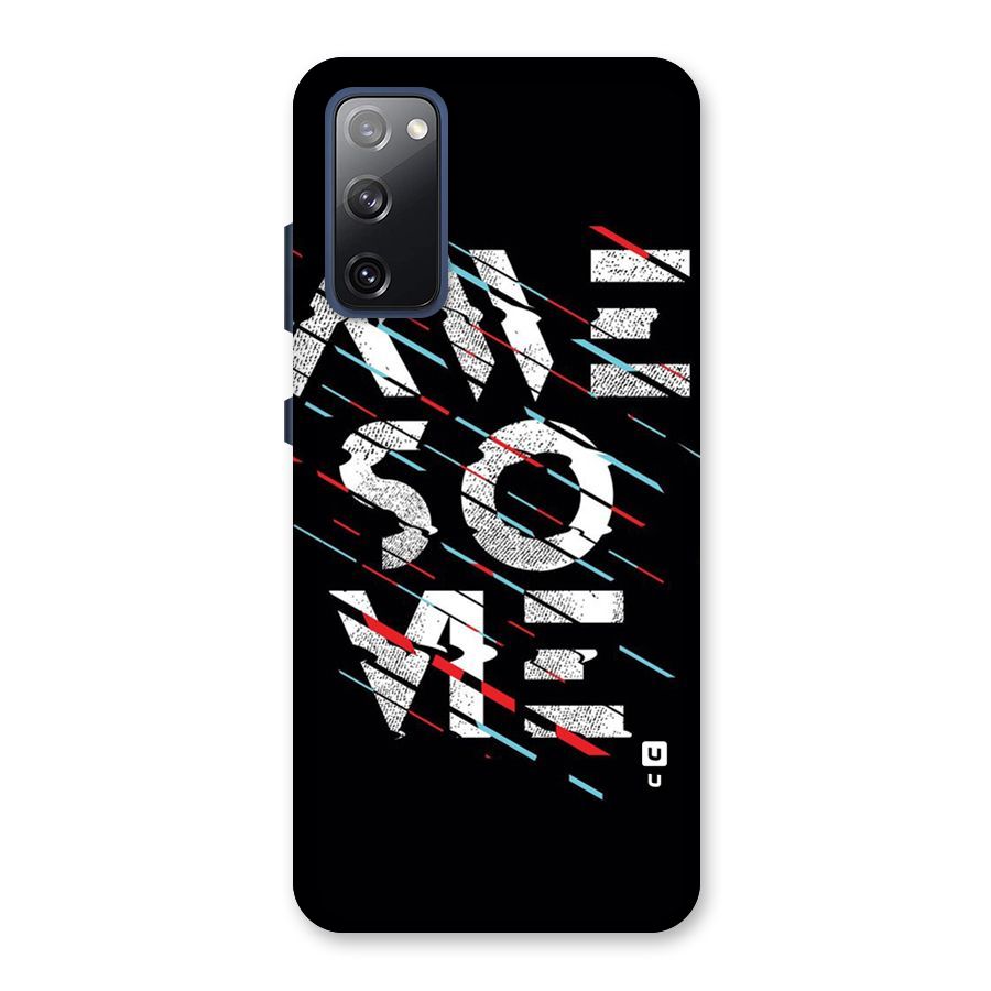 Awesome Me Back Case for Galaxy S20 FE