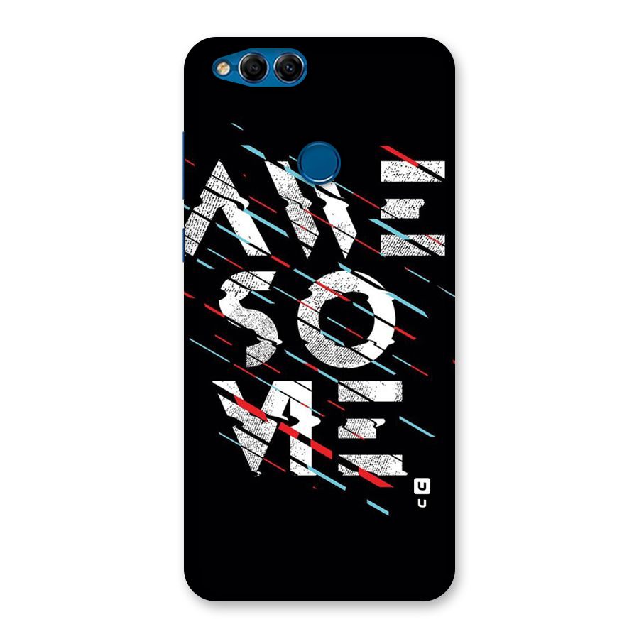 Awesome Me Back Case for Honor 7X