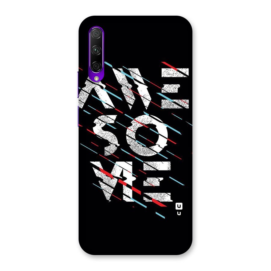 Awesome Me Back Case for Honor 9X Pro