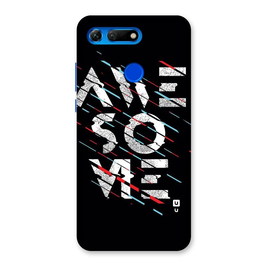 Awesome Me Back Case for Honor View 20