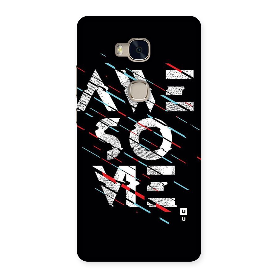 Awesome Me Back Case for Huawei Honor 5X