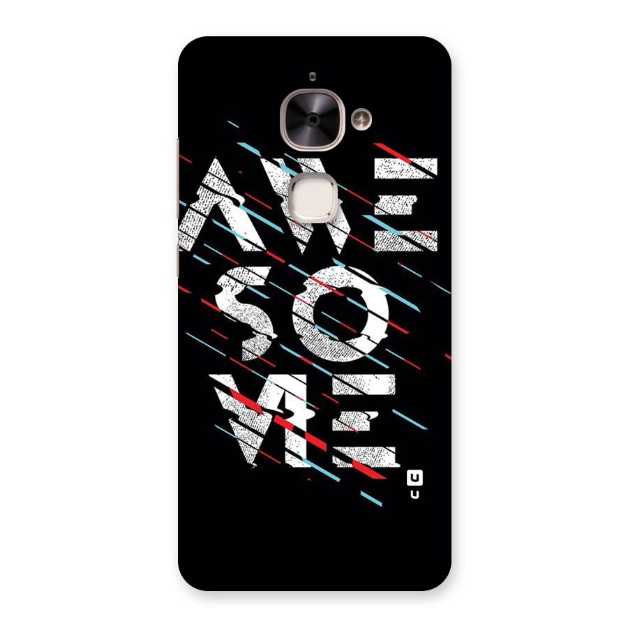 Awesome Me Back Case for Le 2