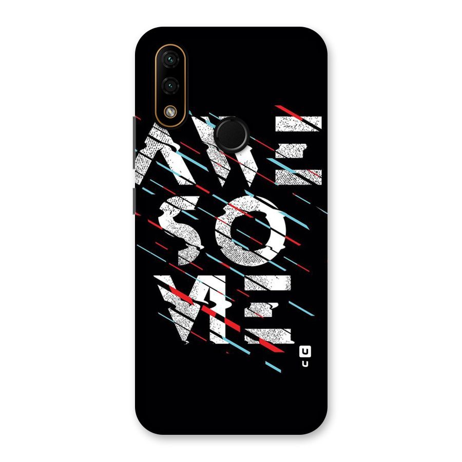 Awesome Me Back Case for Lenovo A6 Note