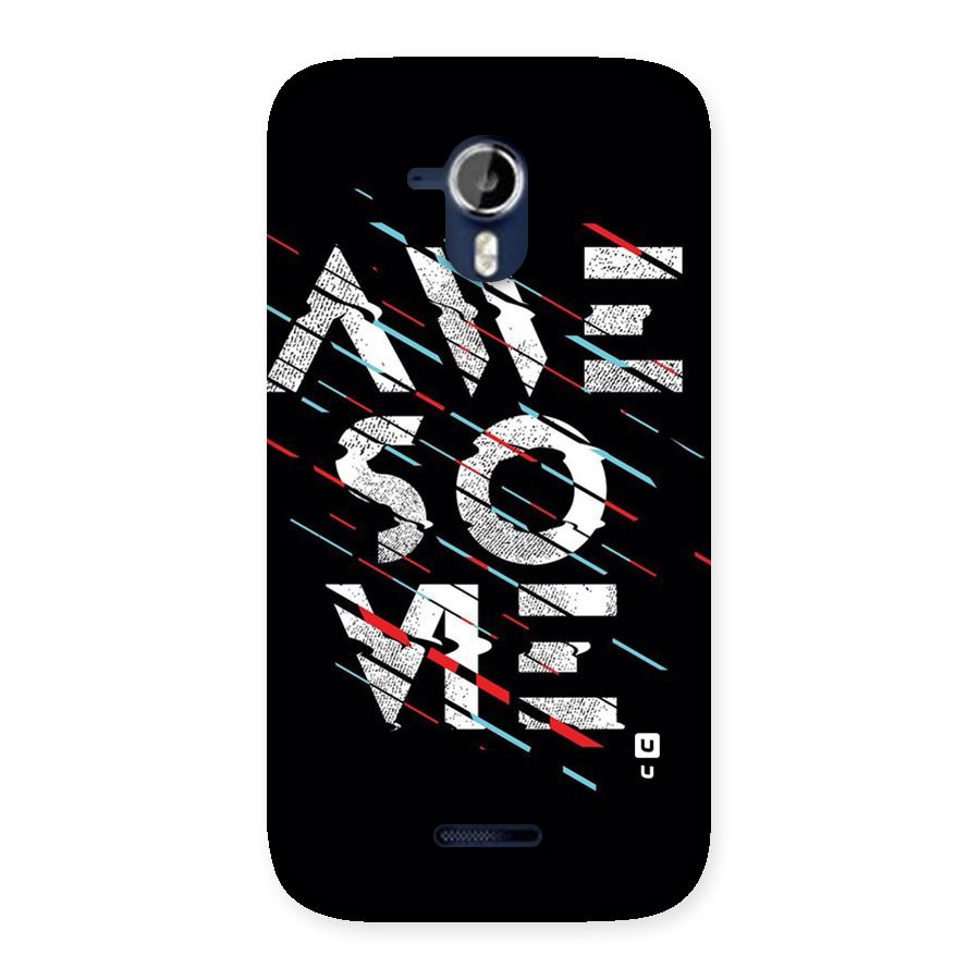 Awesome Me Back Case for Micromax Canvas Magnus A117