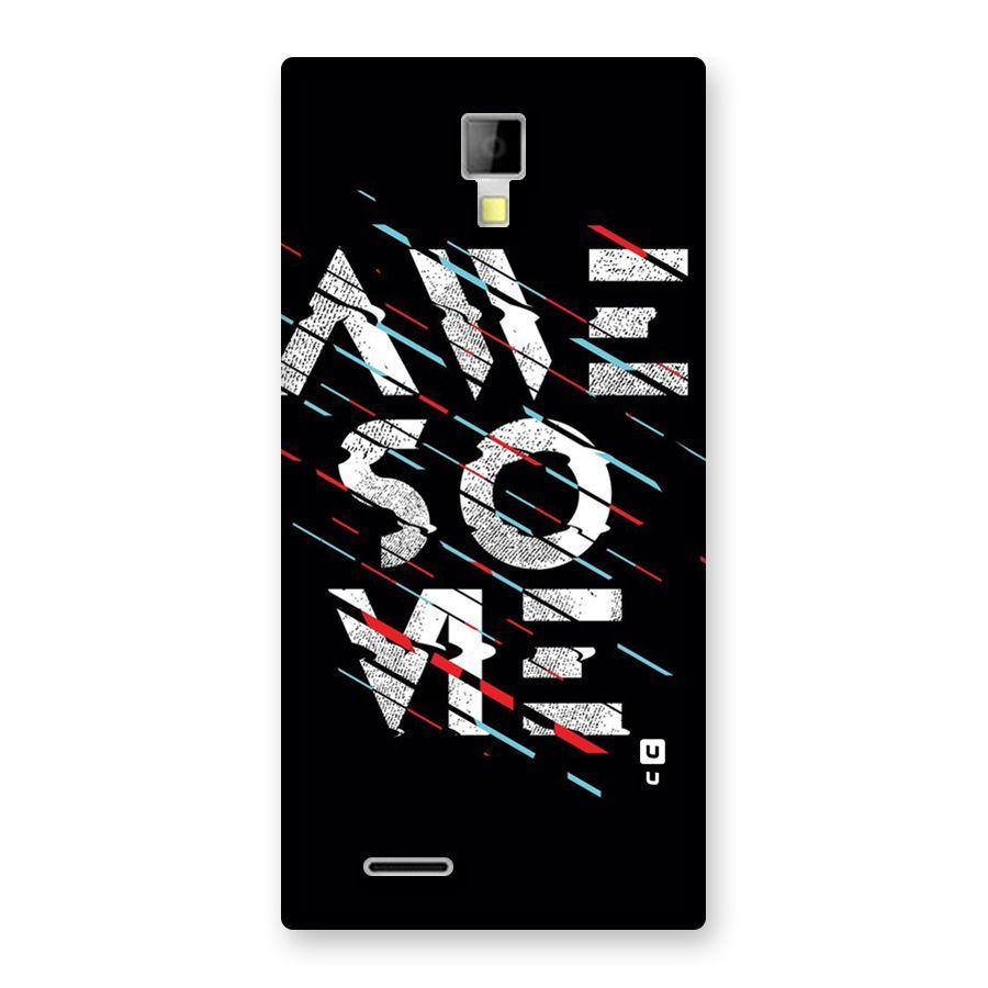 Awesome Me Back Case for Micromax Canvas Xpress A99