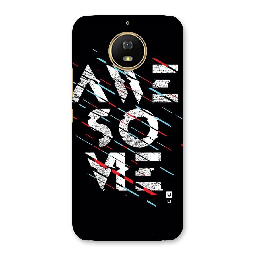 Awesome Me Back Case for Moto G5s