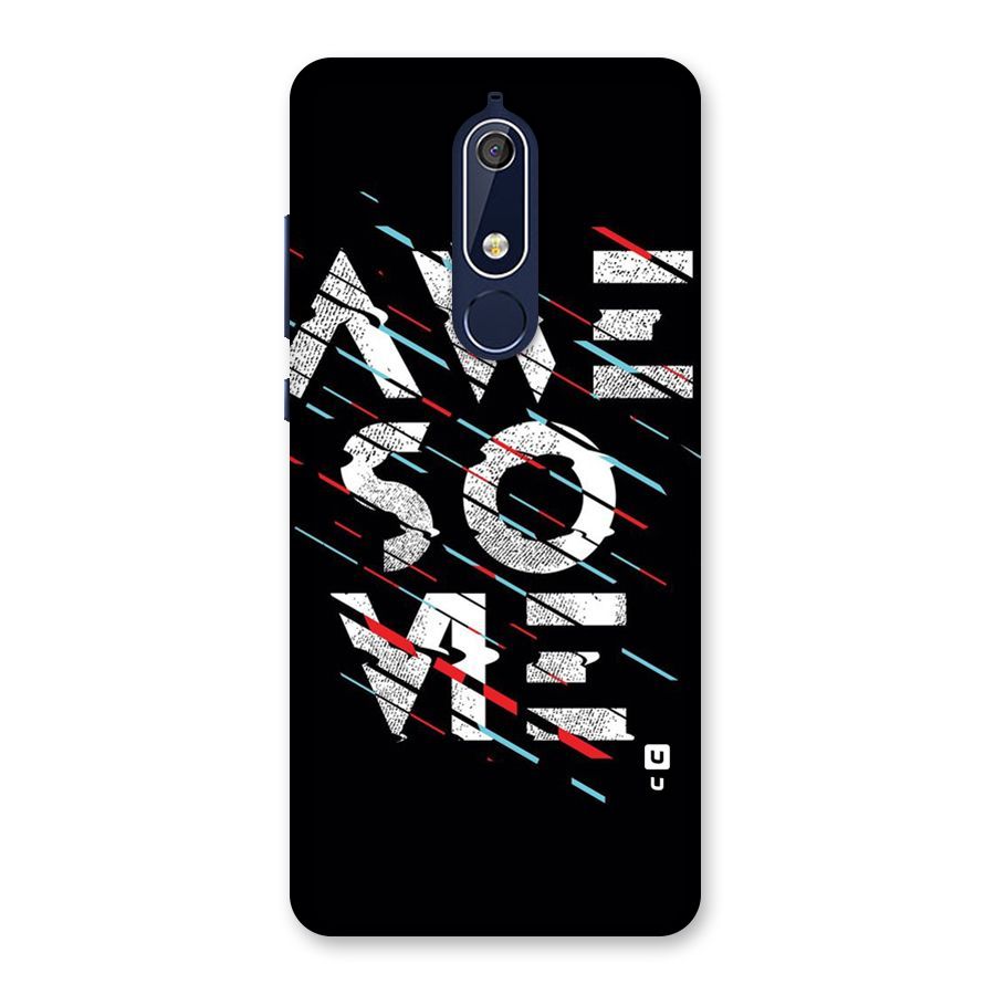 Awesome Me Back Case for Nokia 5.1