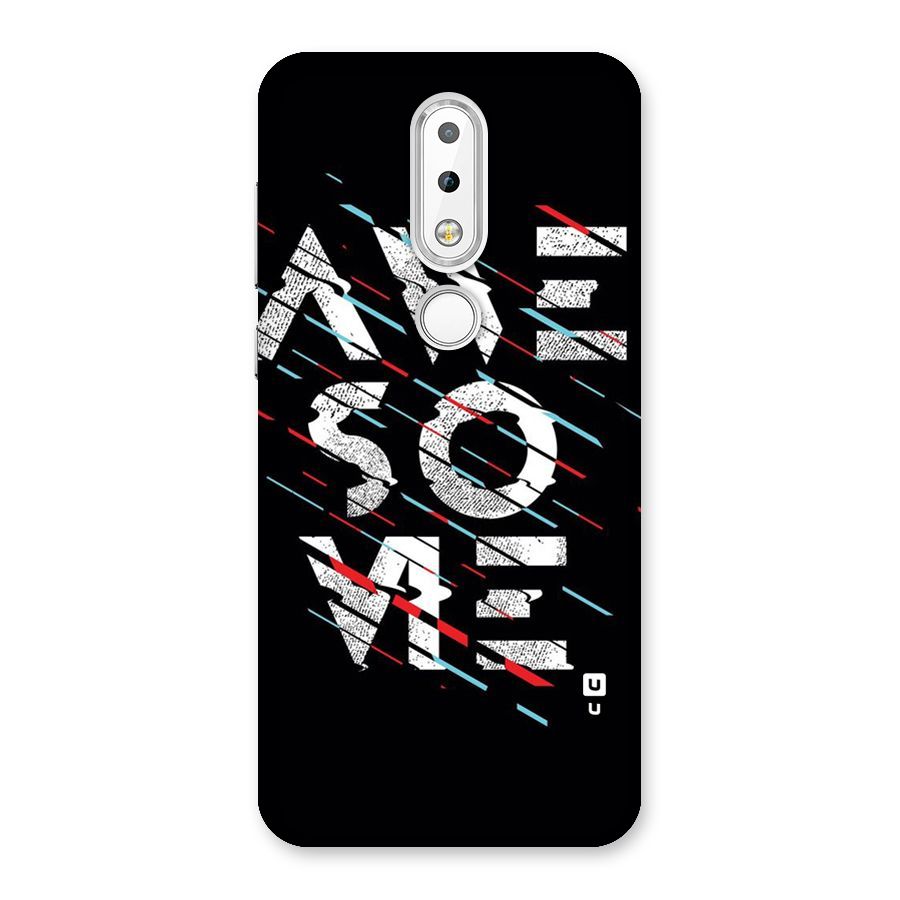 Awesome Me Back Case for Nokia 6.1 Plus