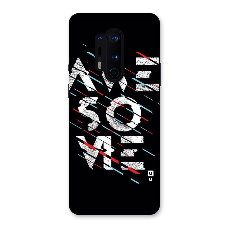 Awesome Me Back Case for OnePlus 8 Pro